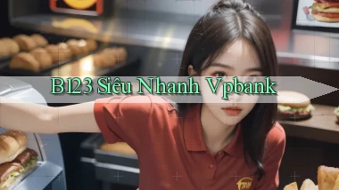 b123 siêu nhanh vpbank