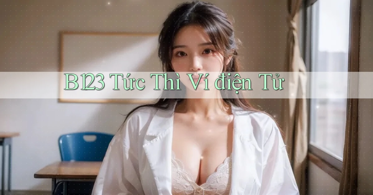 b123 tức thì ví điện tử
