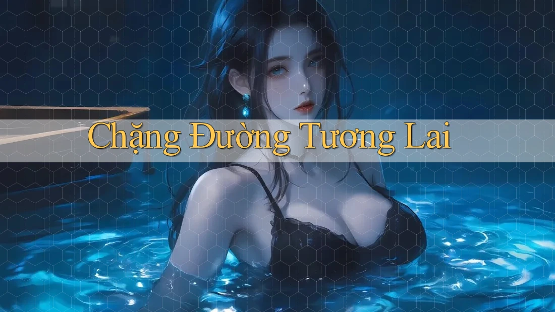 Chặng đường tương lai