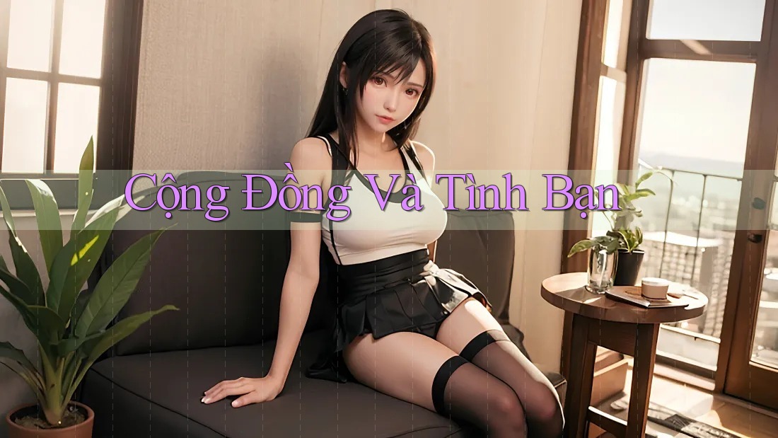Cộng Đồng Và Tình Bạn