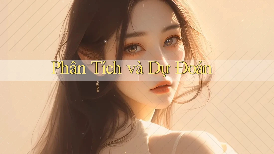Phân Tích Và Dự Đoán Phân Tích Và Dự Đoán