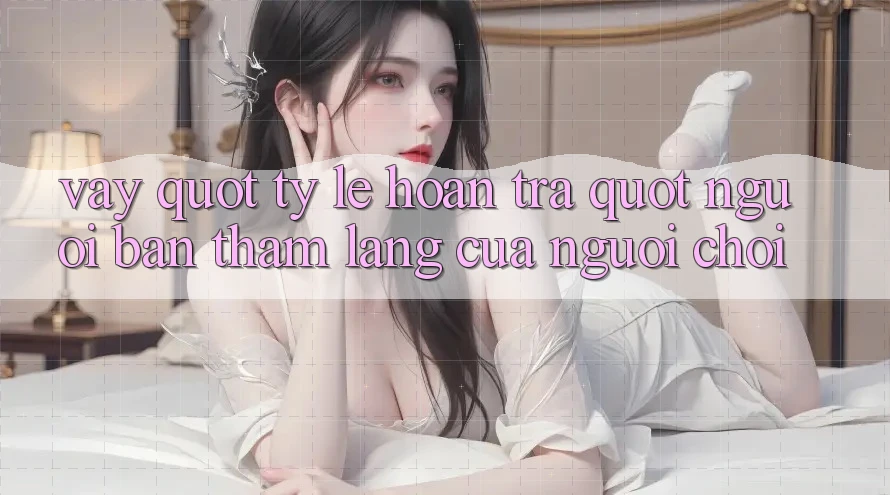 Vậy " Tỷ Lệ Hoàn Trả" - Người Bạn Thầm Lặng Của Người Chơi